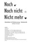 Wilfried Schneider: Noch-Noch nicht-Nicht mehr, Buch