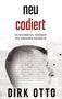 Dirk Otto: Neu codiert, Buch