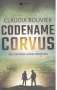 Claudia Bouvier: Codename Corvus Thriller, Buch