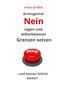 Gisa Steeg: Grenzgenial Nein sagen und selbstbewusst Grenzen setzen, Buch