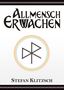 Stefan Klitzsch: Allmensch ¿ Erwachen, Buch