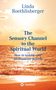 Linda Vera Roethlisberger: The Sensory Channel to the Spiritual World, Buch