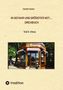 Detlef Zeiler: In Gefahr und größter Not... Drehbuch, Buch