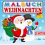 S Collection & L Creative: Malbuch Weihnachten 55 Motive, Buch