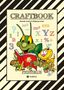 Wolfgang André: Craftbook - Kreatives Zeichnen - Spritzgitter Technik - Rätsel - Malvorlagen - Lustige Mimiken - Story Scribbeln, Buch