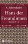 Anni Bürkl: Haus der Freundinnen 1 + 2, Buch