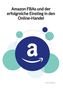 Mia König: Amazon FBAs und der erfolgreiche Einstieg in den Online-Handel, Buch