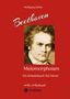 Wolfgang Zeitler: Beethoven - Melomorphosen: Früchte der Musikmeditation. Sichtbar gemachte Informationsmatrix ausgewählter Musikstücke. Gestaltwerkzeuge für Musikhörer. Ohne Verwendung von Noten/Partituren., Buch