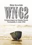 Hein Severloh: Wn 62 Neuauflage, Buch, Buch