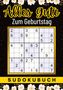 Isamrätsel Verlag: Geburtstag Geschenk | Alles Gute zum Geburtstag - Sudoku, Buch