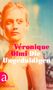 Véronique Olmi: Die Ungeduldigen, Buch