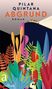 Pilar Quintana: Abgrund, Buch