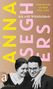 Anna Seghers: Ich will Wirklichkeit, Buch