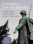 Frank Schumann: Denkmale der Befreiung, Buch, Buch