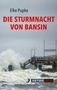 Elke Pupke: Die Sturmnacht von Bansin, Buch