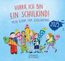 : Hurra, ich bin ein Schulkind! 2025, Buch