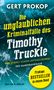 Gert Prokop: Wer stiehlt schon Unterschenkel / Der Samenbankraub, Buch