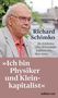 Richard Schimko: 'Ich bin Physiker und Kleinkapitalist', Buch