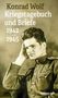 Konrad Wolf: Konrad Wolf: Kriegstagebuch und Briefe 1942-1945, Buch