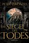 Peter Orontes: Die Siegel des Todes, Buch