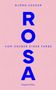 Björn Vedder: Rosa. Vom Zauber einer Farbe, Buch