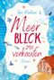 Tina Martens: Meerblick zu verkaufen, Buch