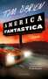 Tim O'Brien: America Fantastica, Buch