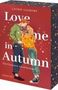 Laurie Gilmore: Love me in Autumn. Eine cinnamon spiced Romance, Buch