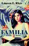 Lauren E. Rico: Familia, Buch