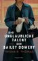 Trisha R. Thomas: Thomas, T: Das unglaubliche Talent der Bailey Dowery, Buch