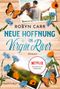 Robyn Carr: Neue Hoffnung in Virgin River, Buch