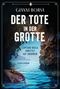"Gianni Borsa - Der Tote in der Grotte. Capitano Rocca ermittelt auf Sardinien. Kriminalroman. HarperCollins."  
Höhle über einem blauen Meer., Buch