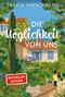 „Saskia Hirschberg“, „Die Möglichkeit von uns“, „Roman“. Illustration eines Hauses im Grünen mit einer Frau auf einem Weg., Buch