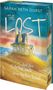 „The Lost. Auf der Suche nach dem Schicksal. Roman.“ zeigt ein Haus am Meer mit stürmischen Wellen und einer Straße., Buch