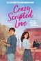 „Elizabeth Drummond – Crazy Scripted Love. Für die Liebe gibt es kein Drehbuch. Roman.“ Illustrationen von Mann und Frau.