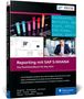 „Reporting mit SAP S/4HANA“; Dashboards, Berichte, Apps; Ein Mann am Laptop; farbige Diagramme; Rheinwerk Publishing Logo., Buch