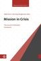 Mission in Crisis, Buch