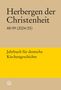 Titel: "Herbergen der Christenheit 48/49 (2024/25)". Untertitel: "Jahrbuch für deutsche Kirchengeschichte". Dezentes Logo unten., Buch