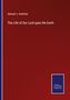 Samuel J. Andrews: The Life of Our Lord upon the Earth, Buch
