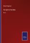 Edward Higginson: The Spirit of the Bible, Buch