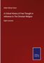 Adam Storey Farrar: A Critical History of Free Thought in reference to The Christian Religion, Buch