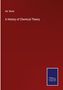 Ad. Wurtz: A History of Chemical Theory, Buch