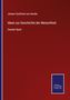 Johann Gottfried Von Herder: Ideen zur Geschichte der Menschheit, Buch