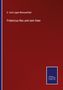 E. Graf Lippe-Weissenfeld: Fridericus Rex und sein Heer, Buch