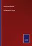 Charles Rann Kennedy: The Works of Virgil, Buch