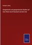 Rudolph Ludwig: Geogenische und geognostische Studien auf einer Reise durch Russland und den Ural, Buch