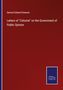Samuel Edward Dawson: Letters of "Colonist" on the Government of Public Opinion, Buch