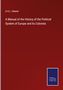 A. H. L. Heeren: A Manual of the History of the Political System of Europe and its Colonies, Buch