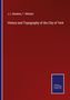 J. J. Sheahan: History and Topography of the City of York, Buch