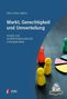 Der Titel lautet "Markt, Gerechtigkeit und Umverteilung". Bunte Spielfiguren stehen neben einem Kreisdiagramm. Logos von UVK und nuggets sind sichtbar., Buch